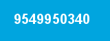 9549950340