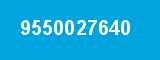 9550027640 9550027640