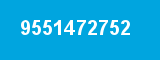 9551472752