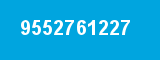 9552761227