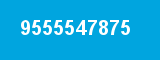 9555547875