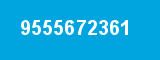 9555672361