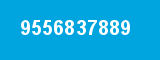 9556837889