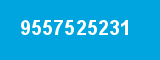9557525231 9557525231