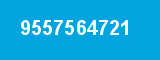 9557564721