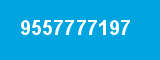 9557777197
