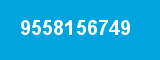 9558156749