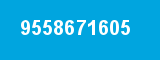 9558671605