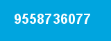 9558736077