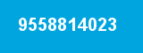 9558814023