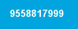 9558817999