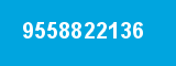 9558822136