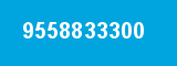 9558833300 9558833300