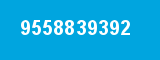 9558839392