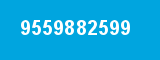9559882599