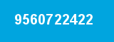 9560722422
