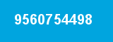 9560754498