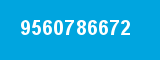 9560786672 9560786672