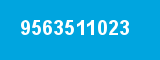 9563511023