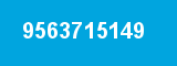 9563715149
