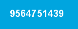 9564751439