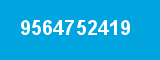 9564752419 9564752419