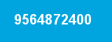 9564872400 9564872400