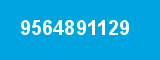 9564891129