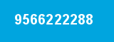 9566222288 9566222288