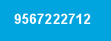 9567222712