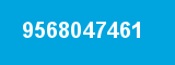 9568047461