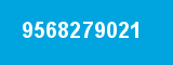 9568279021 9568279021