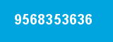 9568353636 9568353636