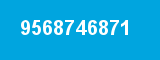 9568746871