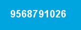9568791026