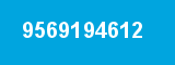 9569194612 9569194612
