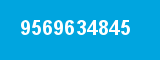 9569634845