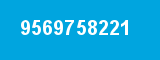 9569758221