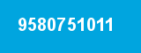 9580751011