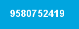 9580752419