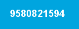 9580821594 9580821594