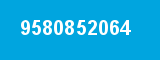 9580852064 9580852064