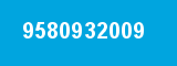 9580932009 9580932009
