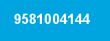 9581004144