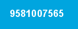 9581007565 9581007565