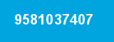 9581037407