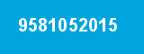 9581052015