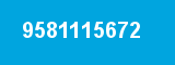 9581115672