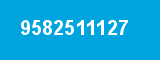 9582511127
