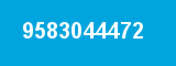 9583044472